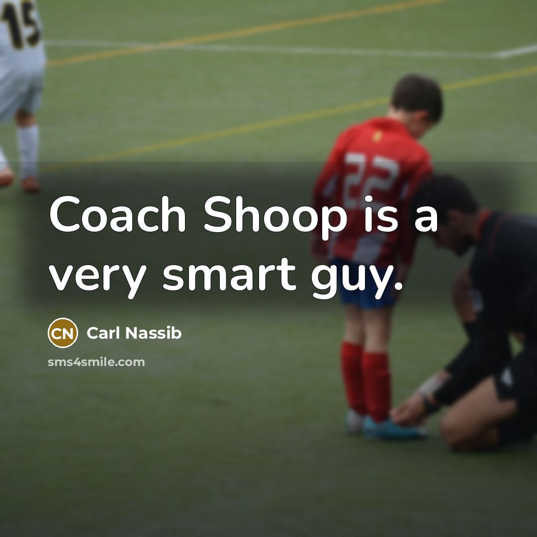 “Coach Shoop is a very smart guy.” quote by Carl Nassib