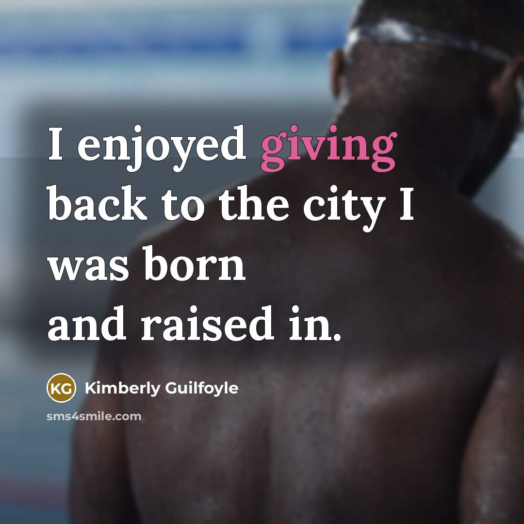 “I enjoyed giving back to the city I was born and raised in.” quote by Kimberly Guilfoyle