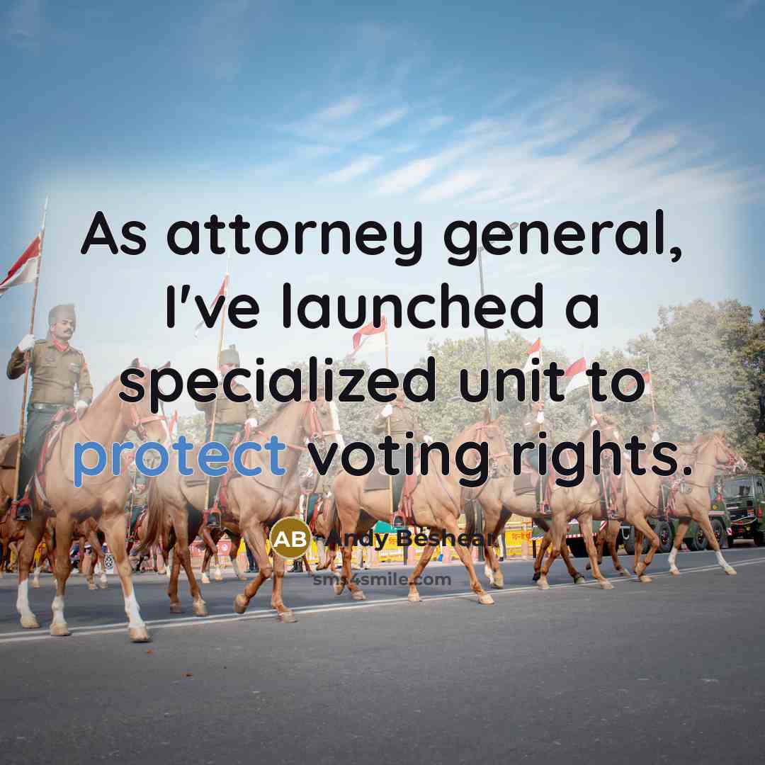 “As attorney general, I've launched a specialized unit to protect voting rights.” quote by Andy Beshear