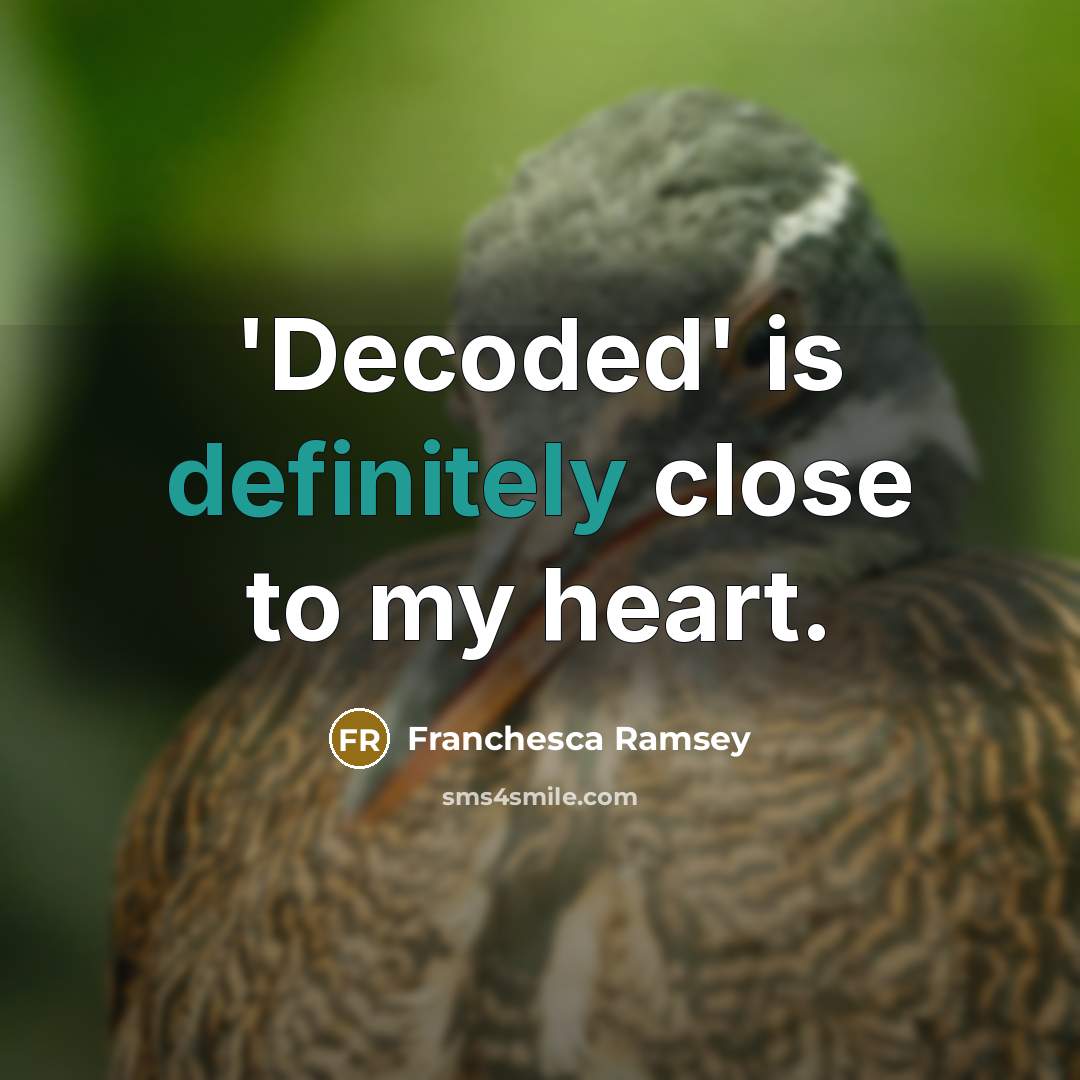 “'Decoded' is definitely close to my heart.” quote by Franchesca Ramsey
