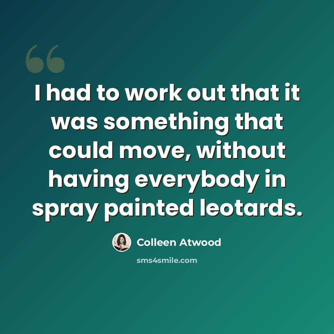 “I had to work out that it was something that could move, without having everybody in spray painted leotards.” quote by Colleen Atwood