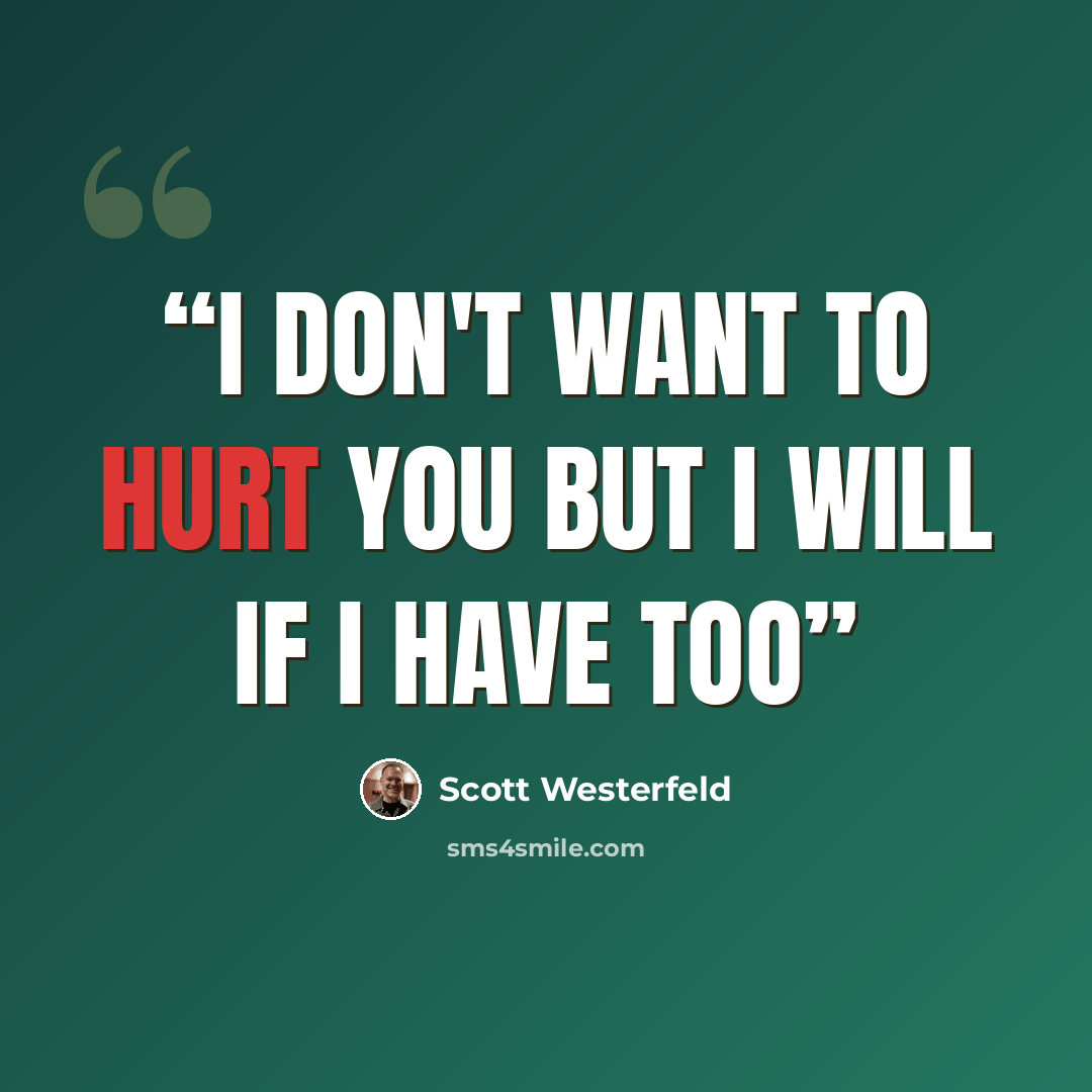 “I don't want to hurt you but I will if I have too” quote by Scott Westerfeld