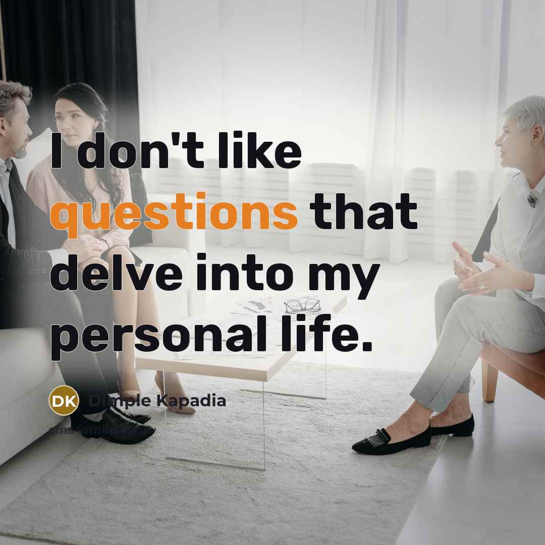 “I don't like questions that delve into my personal life.” quote by Dimple Kapadia