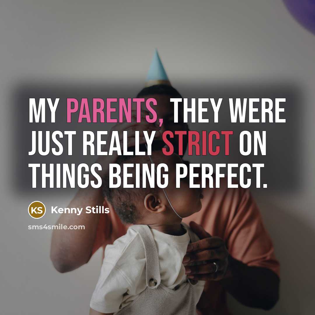 “My parents, they were just really strict on things being perfect.” quote by Kenny Stills