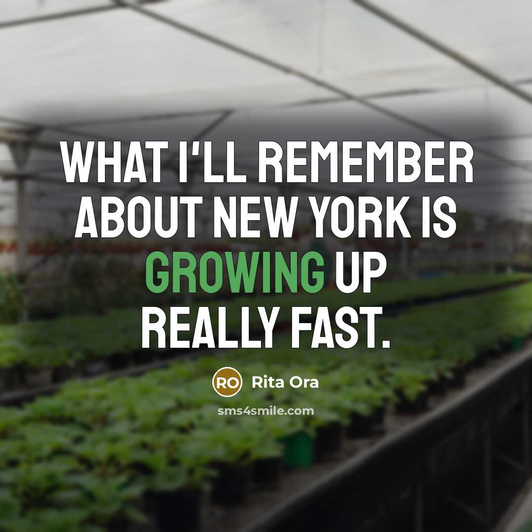“What I'll remember about New York is growing up really fast.” quote by Rita Ora