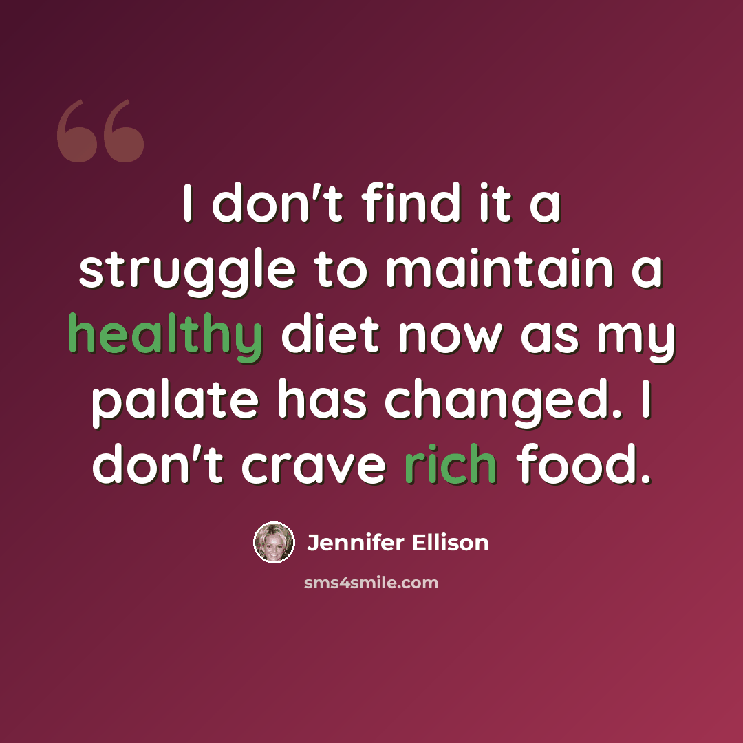 “I don't find it a struggle to maintain a healthy diet now as my palate has changed. I don't crave rich food.” quote by Jennifer Ellison