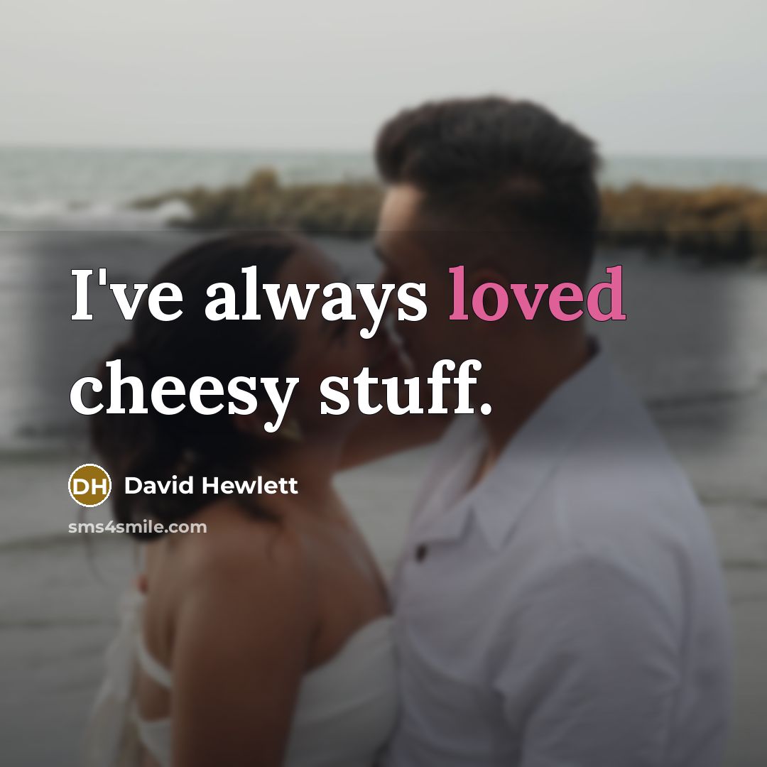 “I've always loved cheesy stuff.” quote by David Hewlett