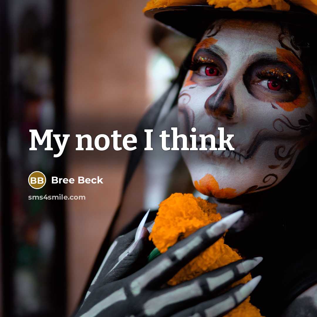 “My note I think” quote by Bree Beck