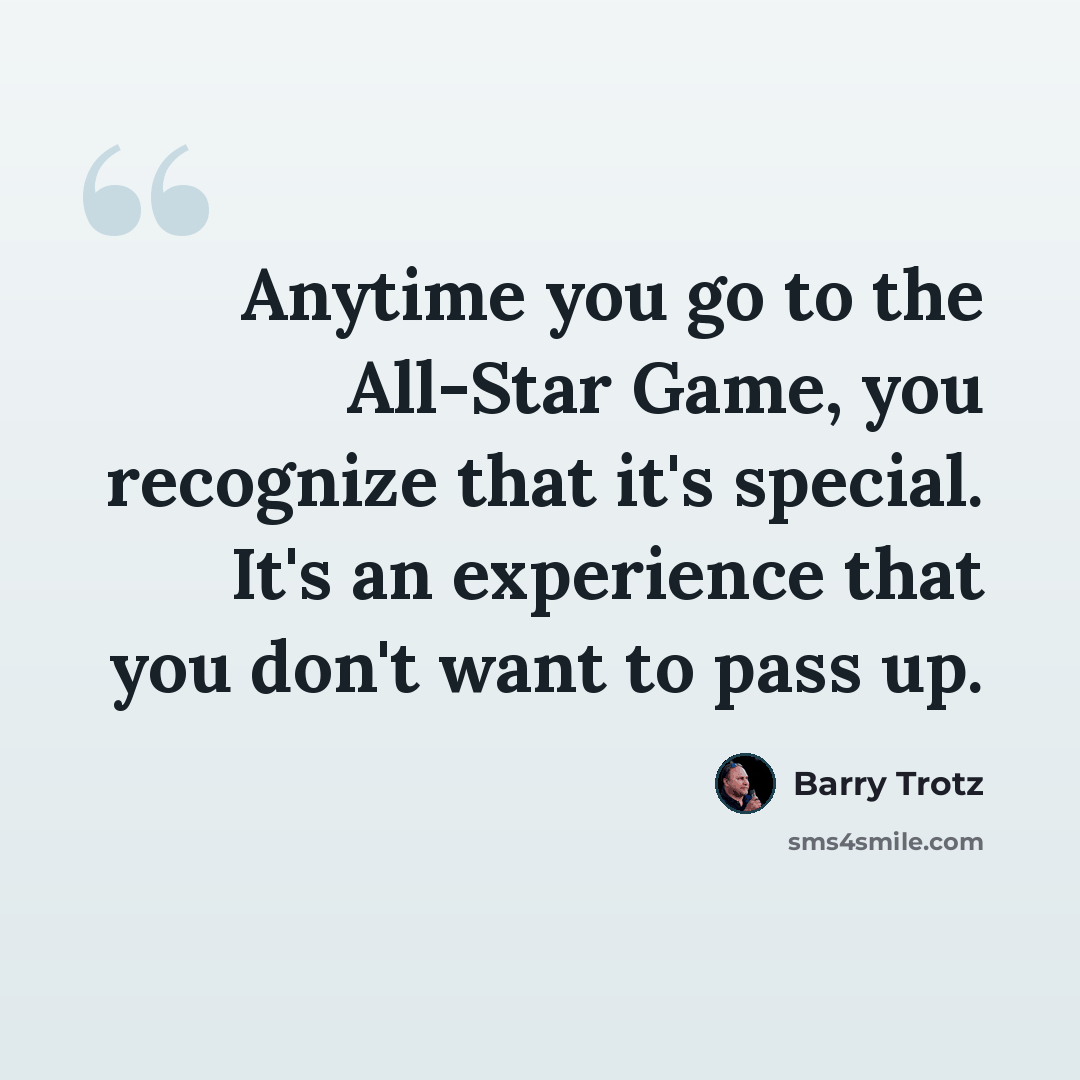 “Anytime you go to the All-Star Game, you recognize that it's special. It's an experience that you don't want to pass up.” quote by Barry Trotz
