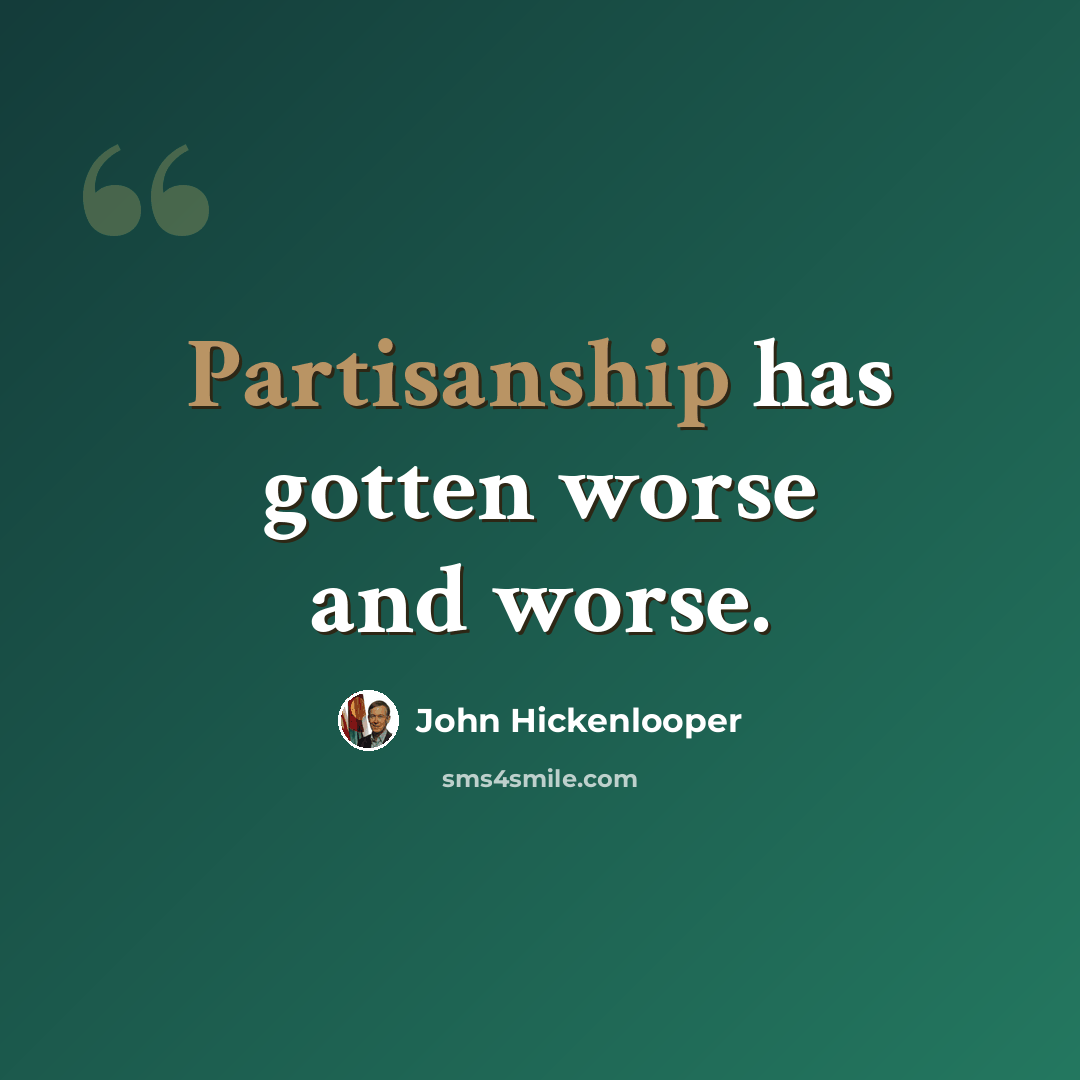 “Partisanship has gotten worse and worse.” quote by John Hickenlooper