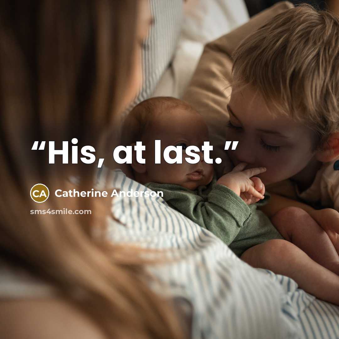 “His, at last.” quote by Catherine Anderson