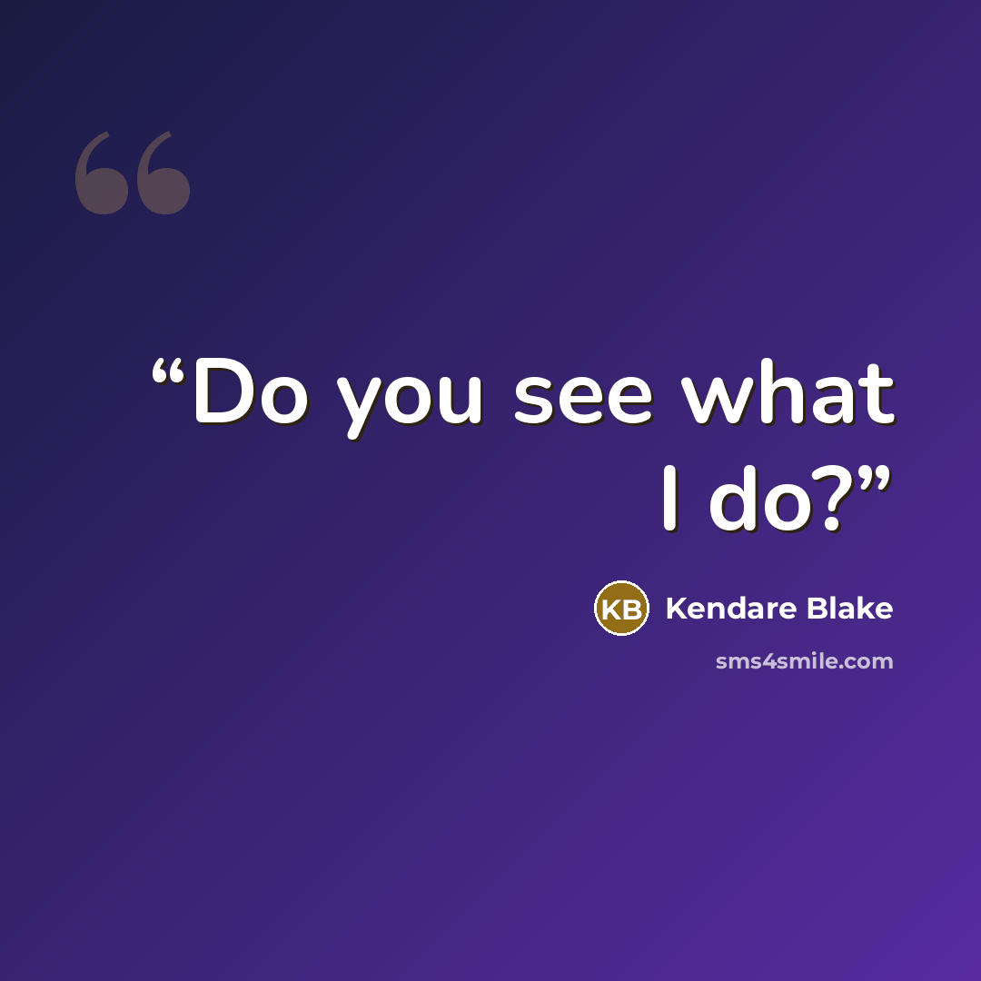 “Do you see what I do?” quote by Kendare Blake
