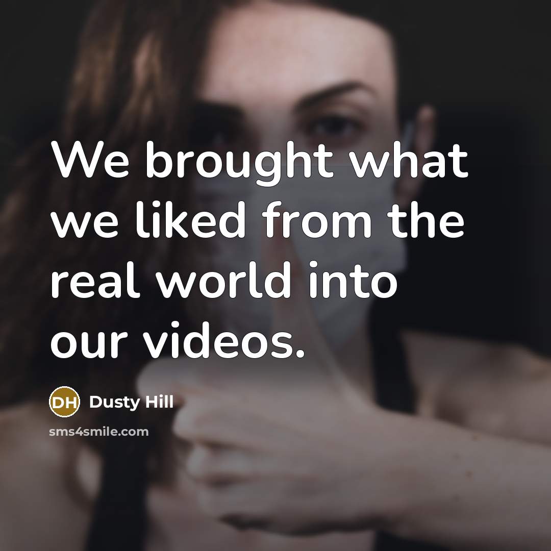 “We brought what we liked from the real world into our videos.” quote by Dusty Hill