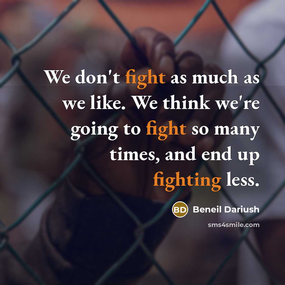 “We don't fight as much as we like. We think we're going to fight so many times, and end up fighting less.” quote by Beneil Dariush