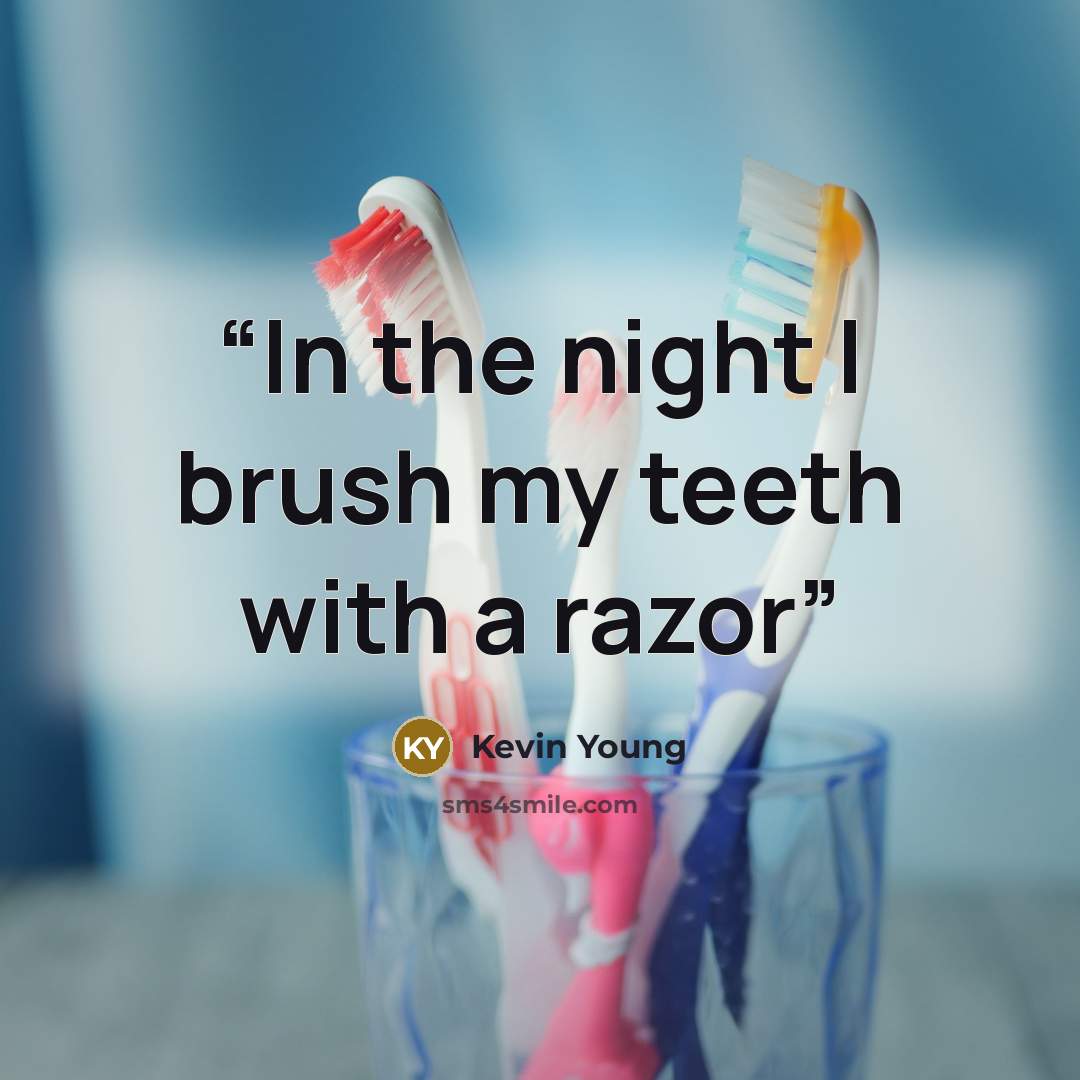 “In the night I brush my teeth with a razor” quote by Kevin Young