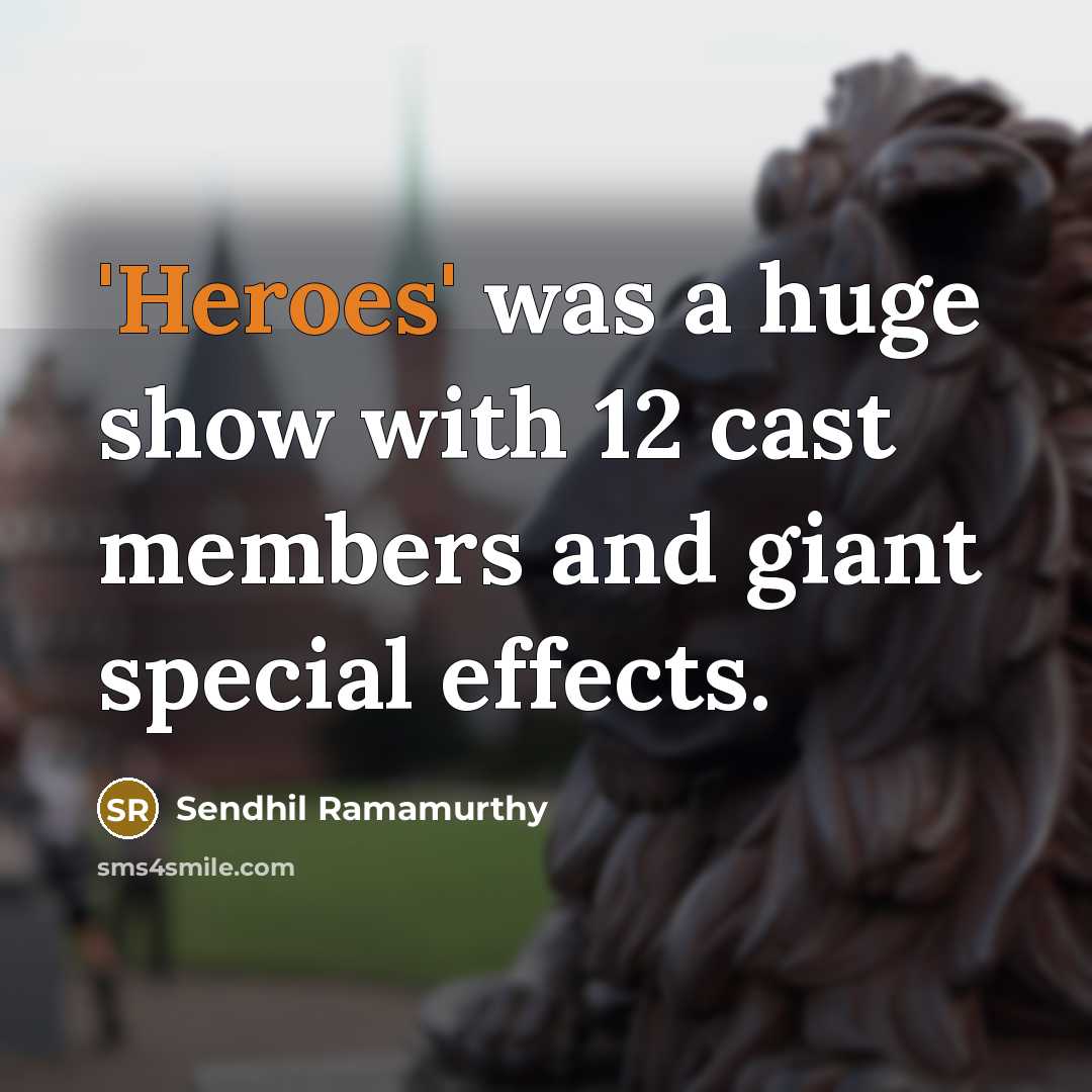 “'Heroes' was a huge show with 12 cast members and giant special effects.” quote by Sendhil Ramamurthy