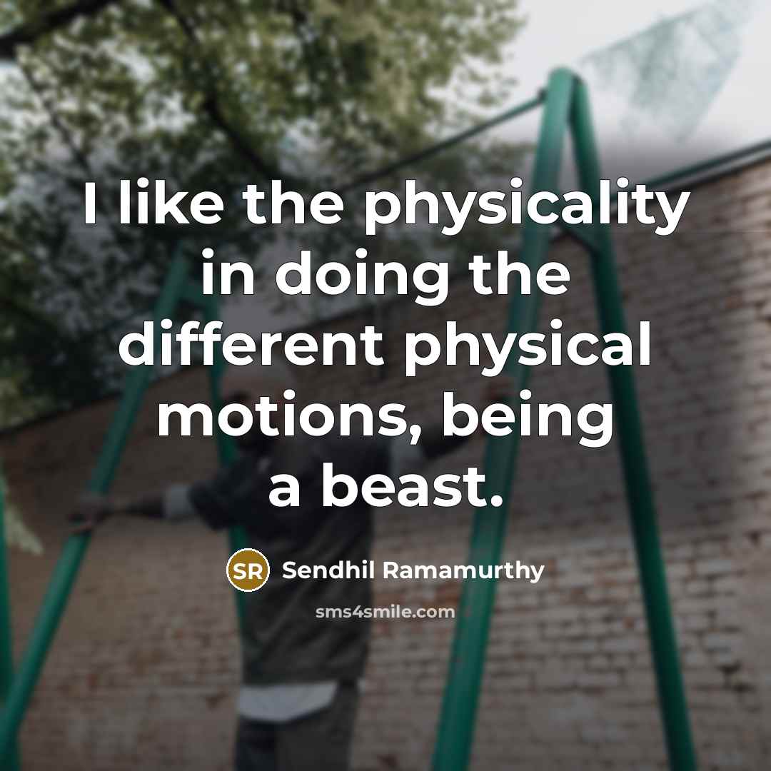 “I like the physicality in doing the different physical motions, being a beast.” quote by Sendhil Ramamurthy