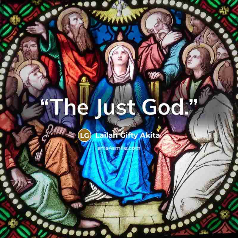 “The Just God.” quote by Lailah Gifty Akita