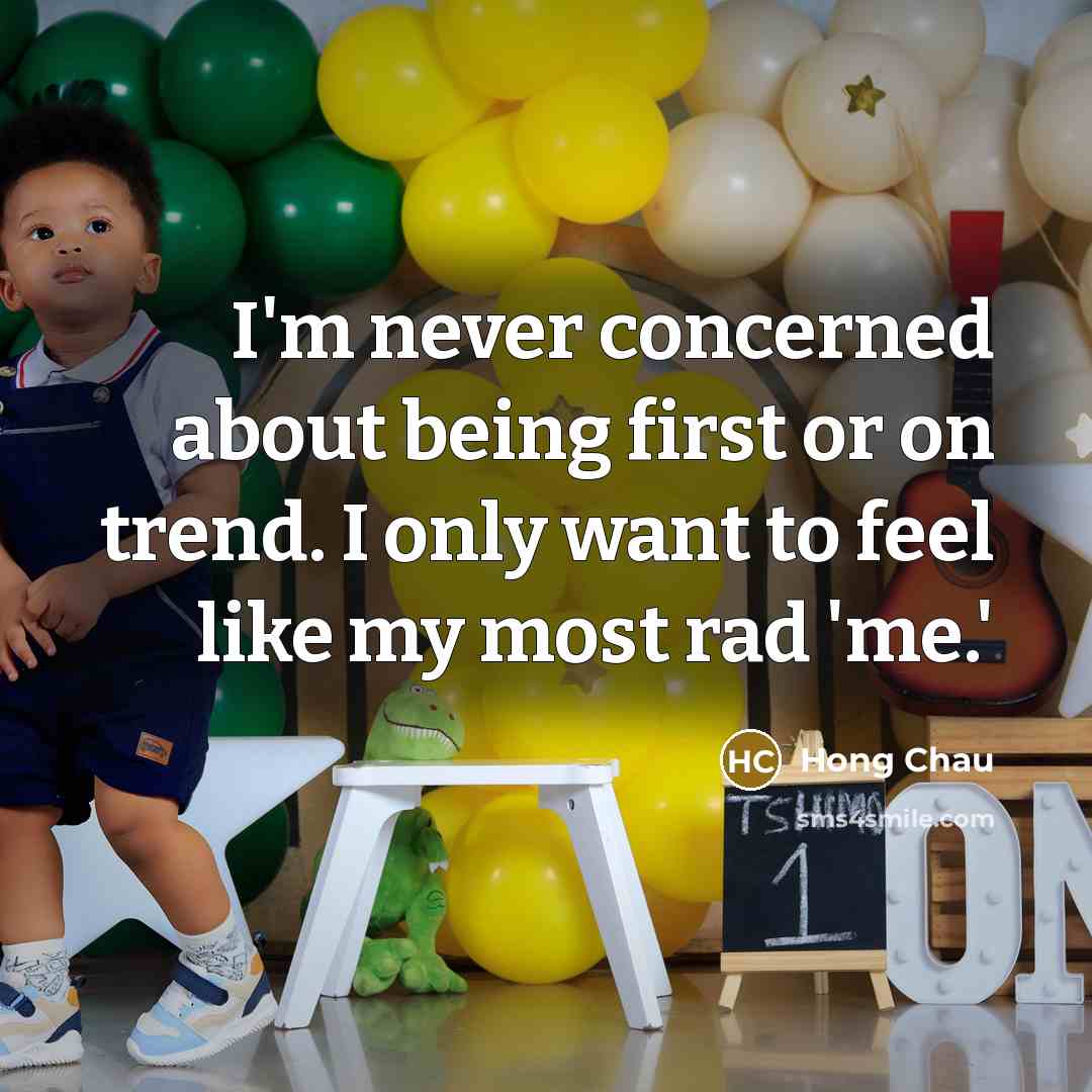 “I'm never concerned about being first or on trend. I only want to feel like my most rad 'me.'” quote by Hong Chau
