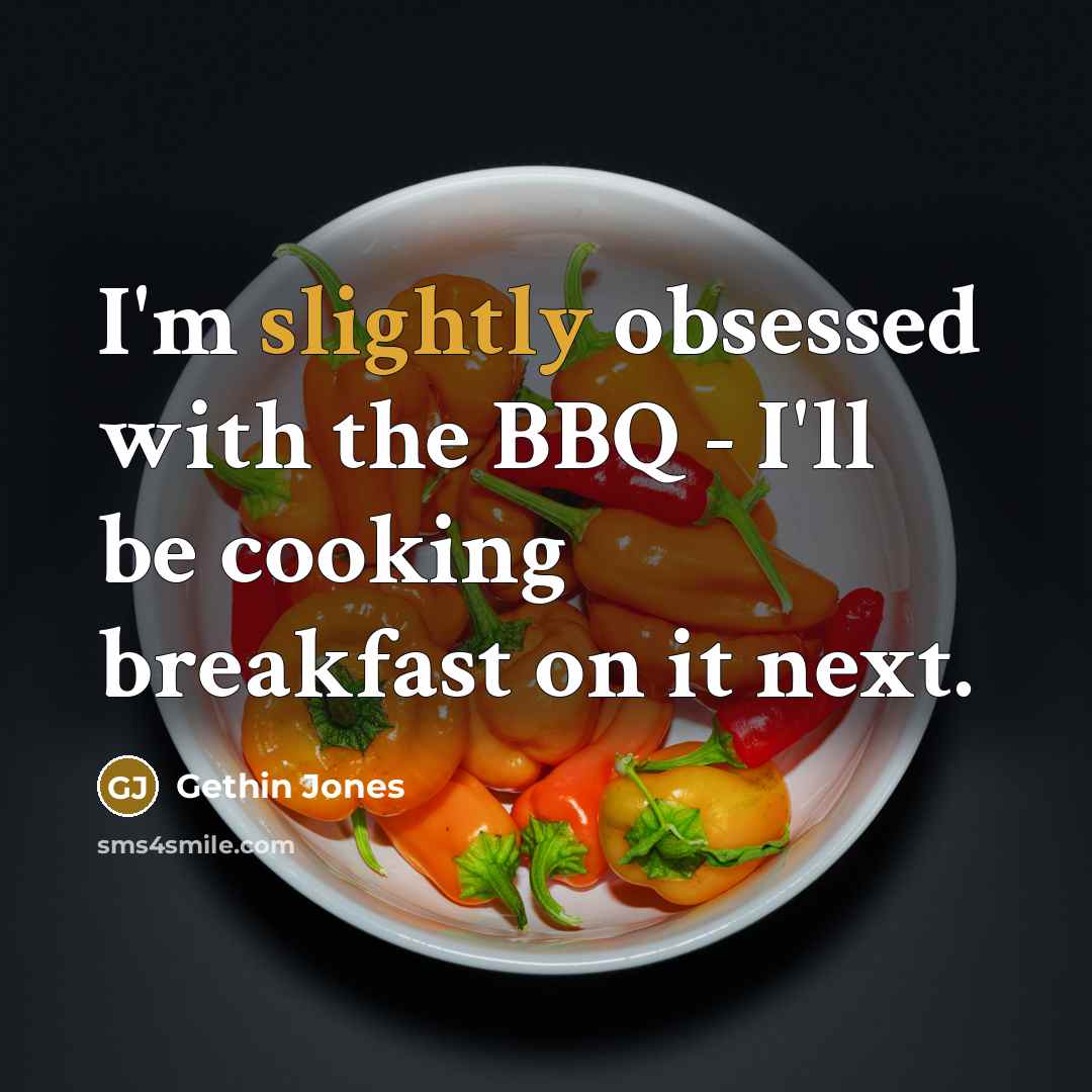 “I'm slightly obsessed with the BBQ - I'll be cooking breakfast on it next.” quote by Gethin Jones