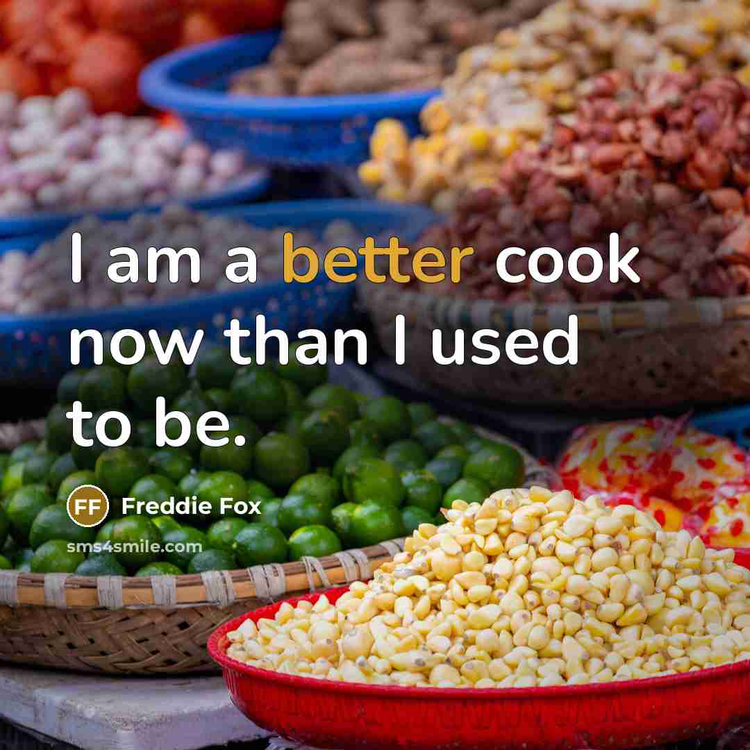 “I am a better cook now than I used to be.” quote by Freddie Fox