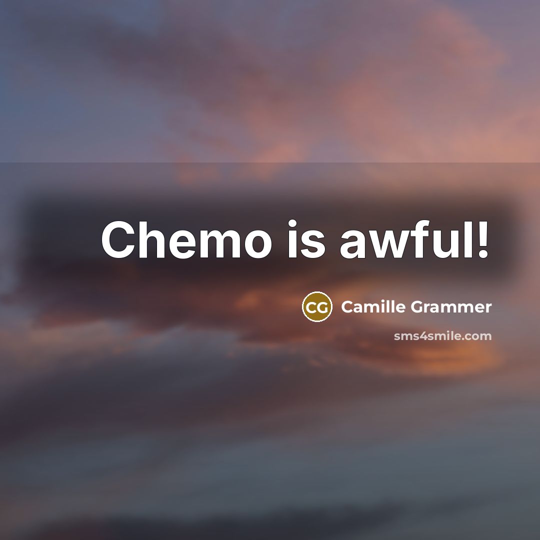 “Chemo is awful!” quote by Camille Grammer