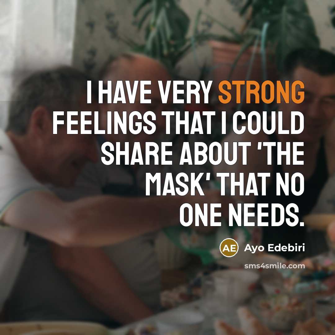 “I have very strong feelings that I could share about 'The Mask' that no one needs.” quote by Ayo Edebiri