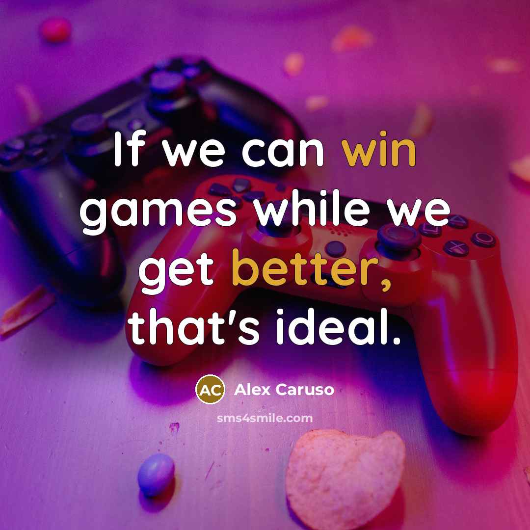 “If we can win games while we get better, that's ideal.” quote by Alex Caruso
