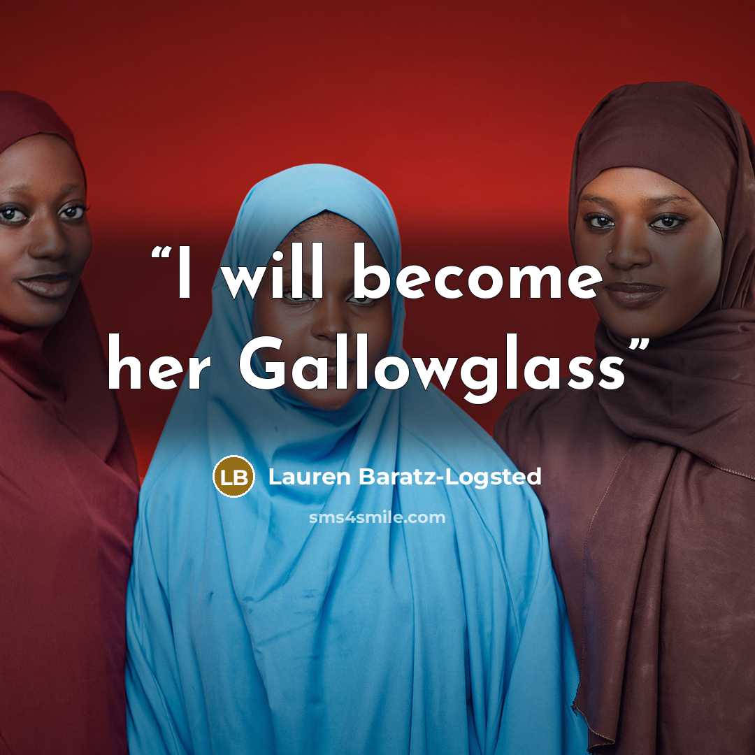 “I will become her Gallowglass” quote by Lauren Baratz-Logsted