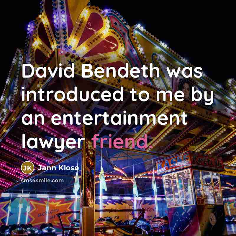 “David Bendeth was introduced to me by an entertainment lawyer friend.” quote by Jann Klose