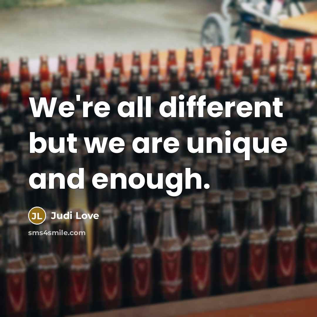 “We're all different but we are unique and enough.” quote by Judi Love