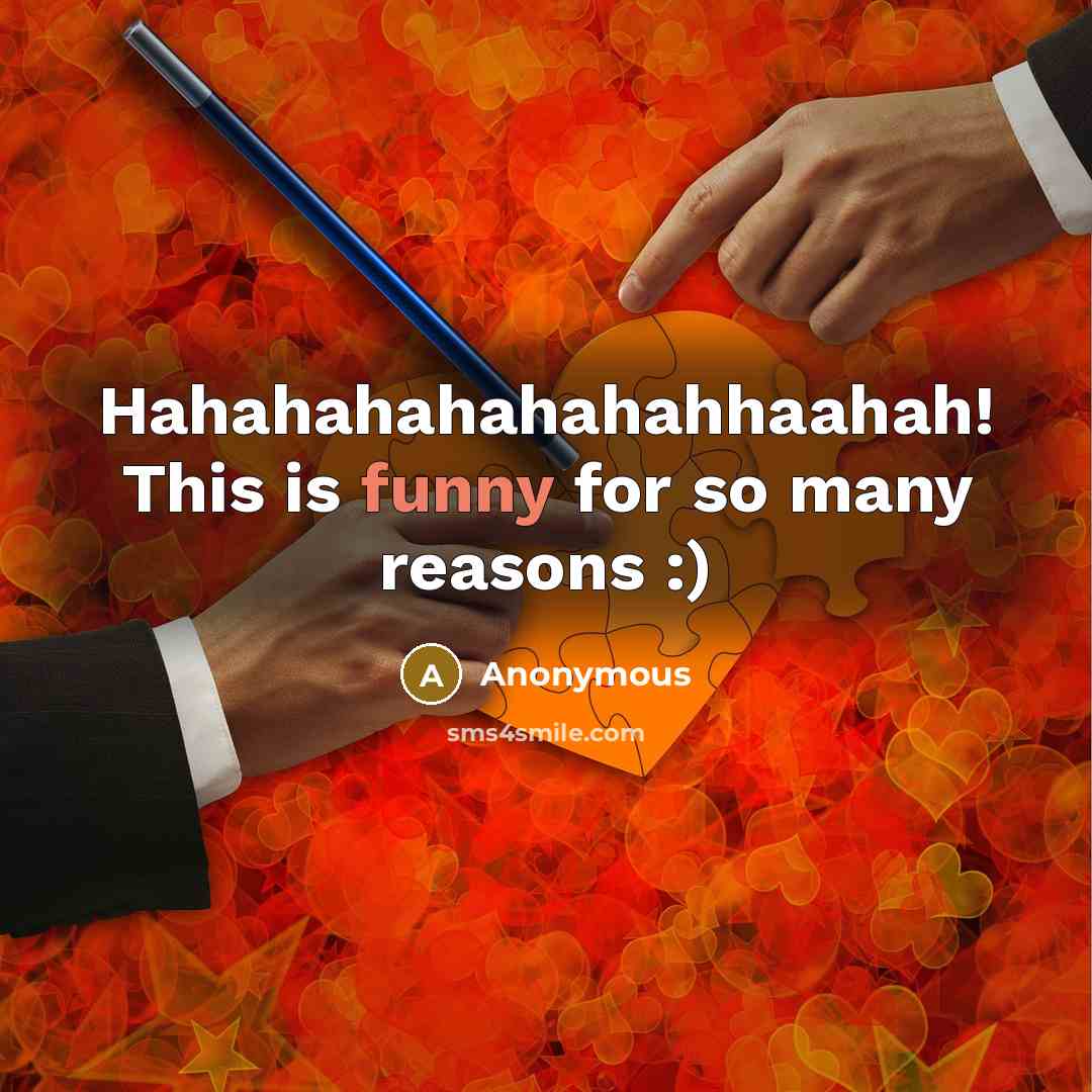 “Hahahahahahahahhaahah! This is funny for so many reasons :)” quote by Anonymous