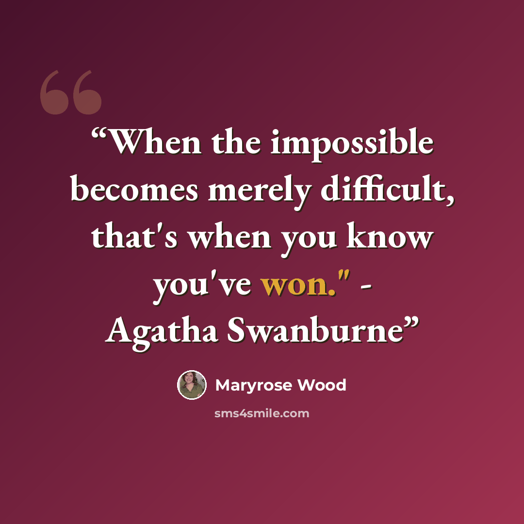 “When the impossible becomes merely difficult, that's when you know you've won." - Agatha Swanburne” quote by Maryrose Wood