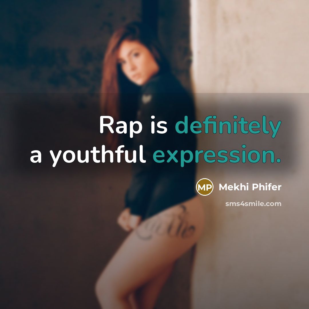 “Rap is definitely a youthful expression.” quote by Mekhi Phifer