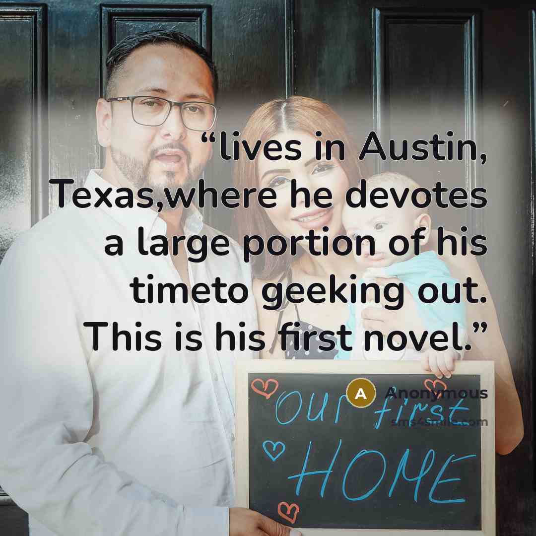 “lives in Austin, Texas,where he devotes a large portion of his timeto geeking out. This is his first novel.” quote by Anonymous