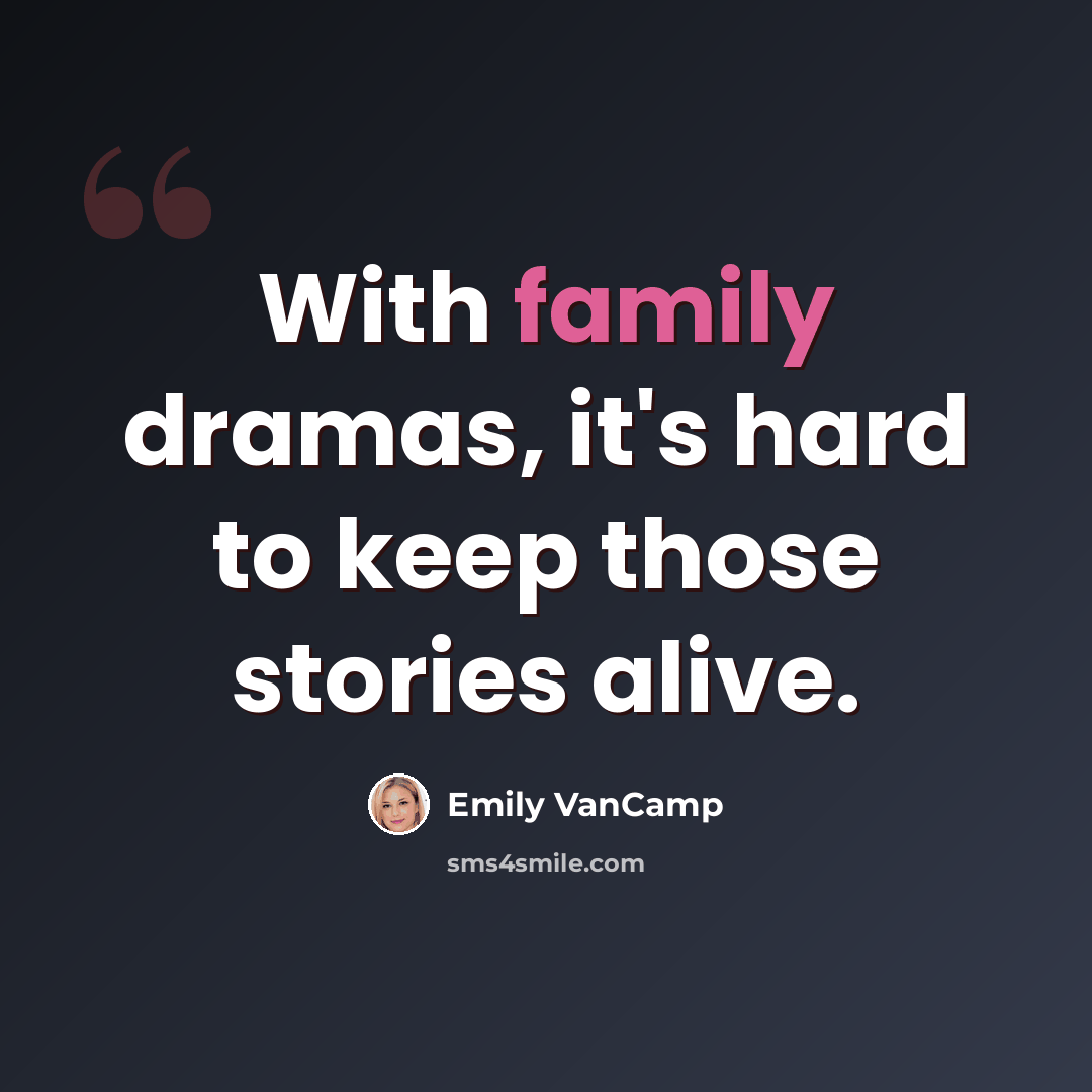 “With family dramas, it's hard to keep those stories alive.” quote by Emily VanCamp