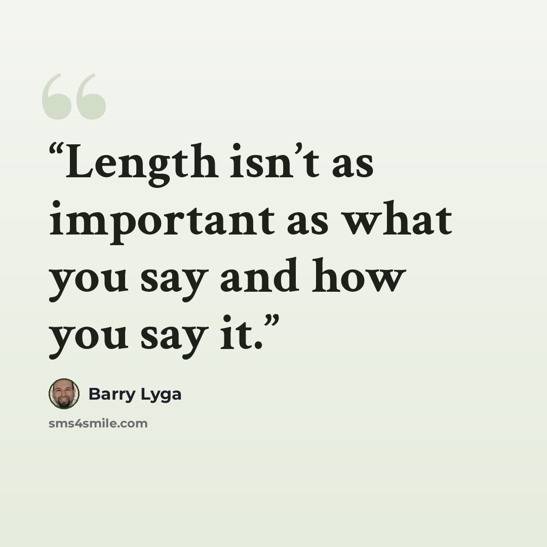 “Length isn’t as important as what you say and how you say it.” quote by Barry Lyga