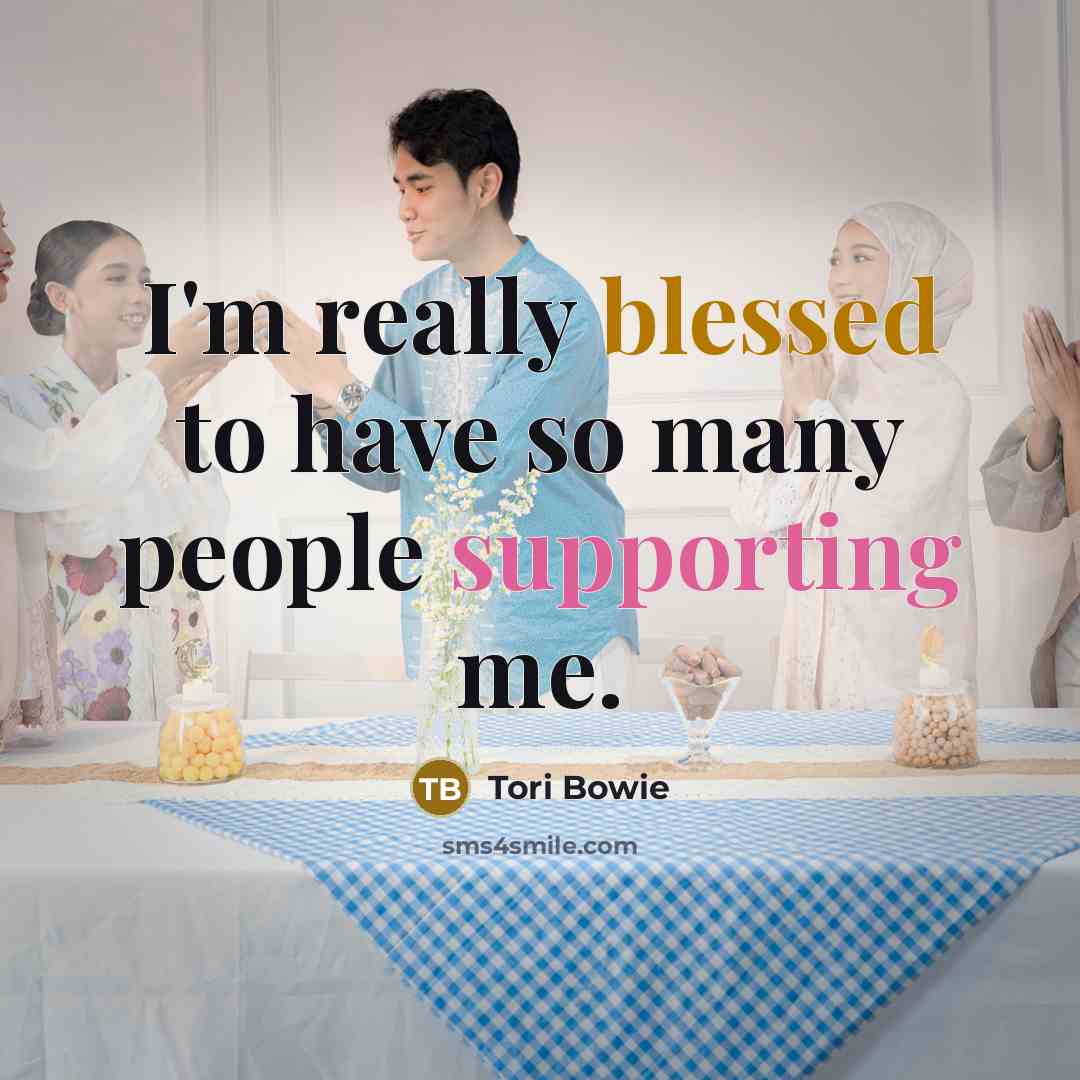 “I'm really blessed to have so many people supporting me.” quote by Tori Bowie