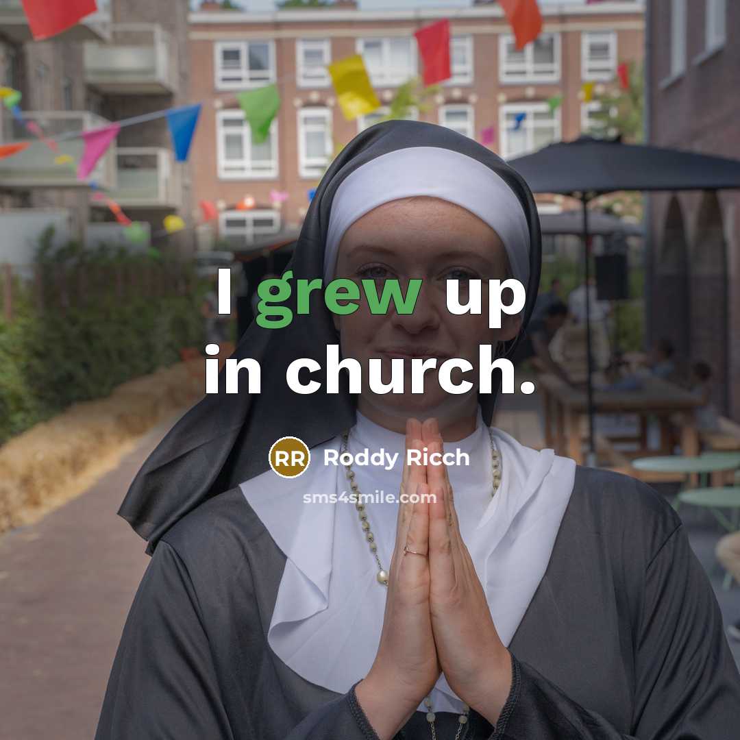 “I grew up in church.” quote by Roddy Ricch