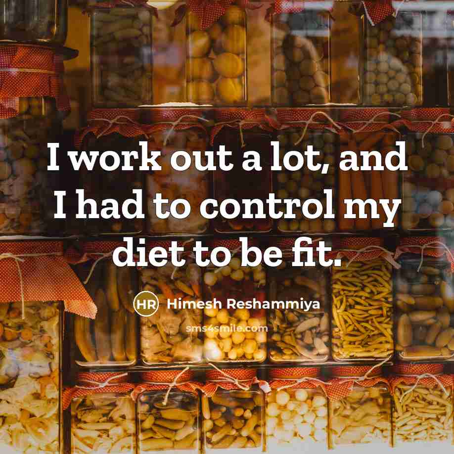 “I work out a lot, and I had to control my diet to be fit.” quote by Himesh Reshammiya