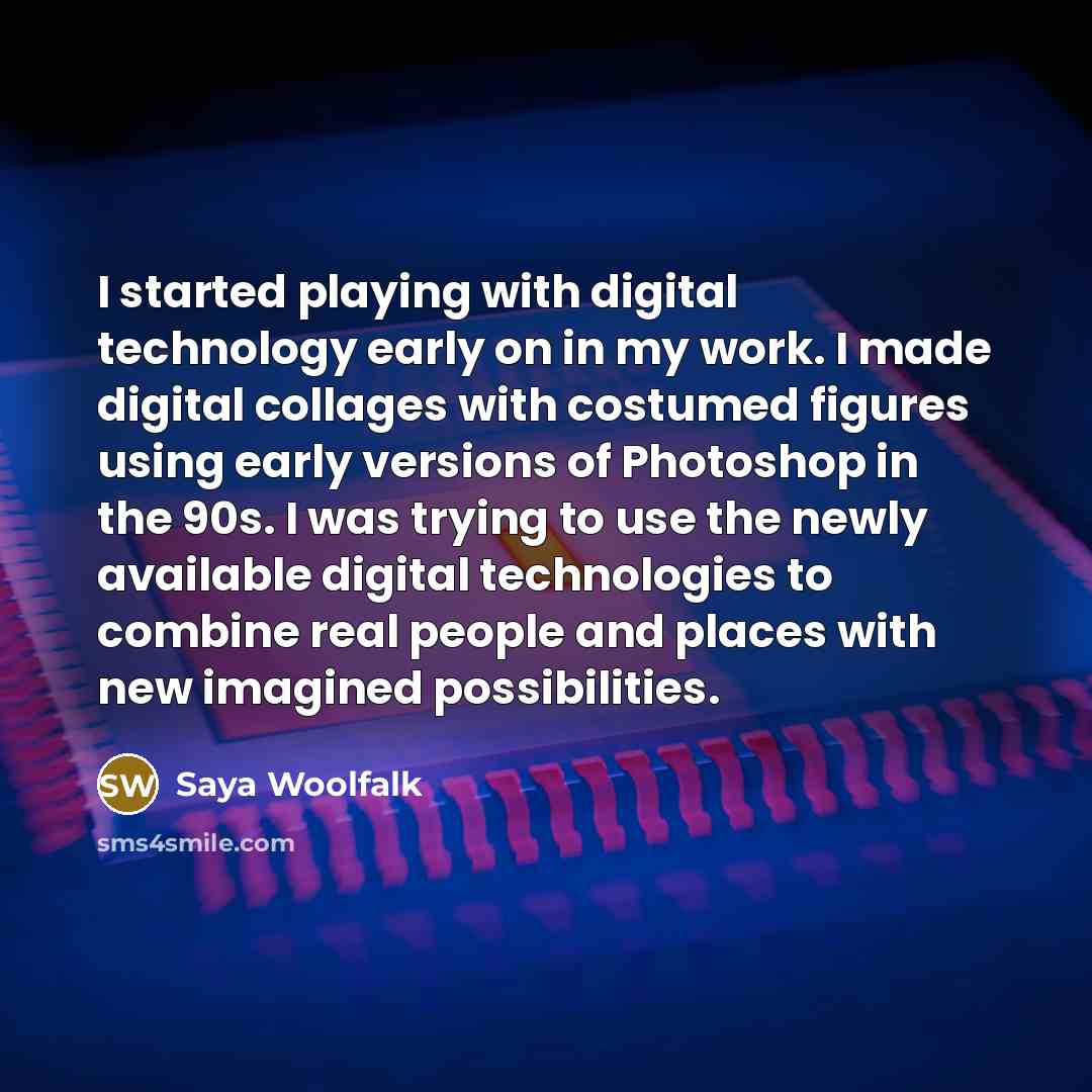 “I started playing with digital technology early on in my work. I made digital collages with costumed figures using early versions of Photoshop in the 90s. I was trying to use the newly available digital technologies to combine real people and places with new imagined possibilities.” quote by Saya Woolfalk