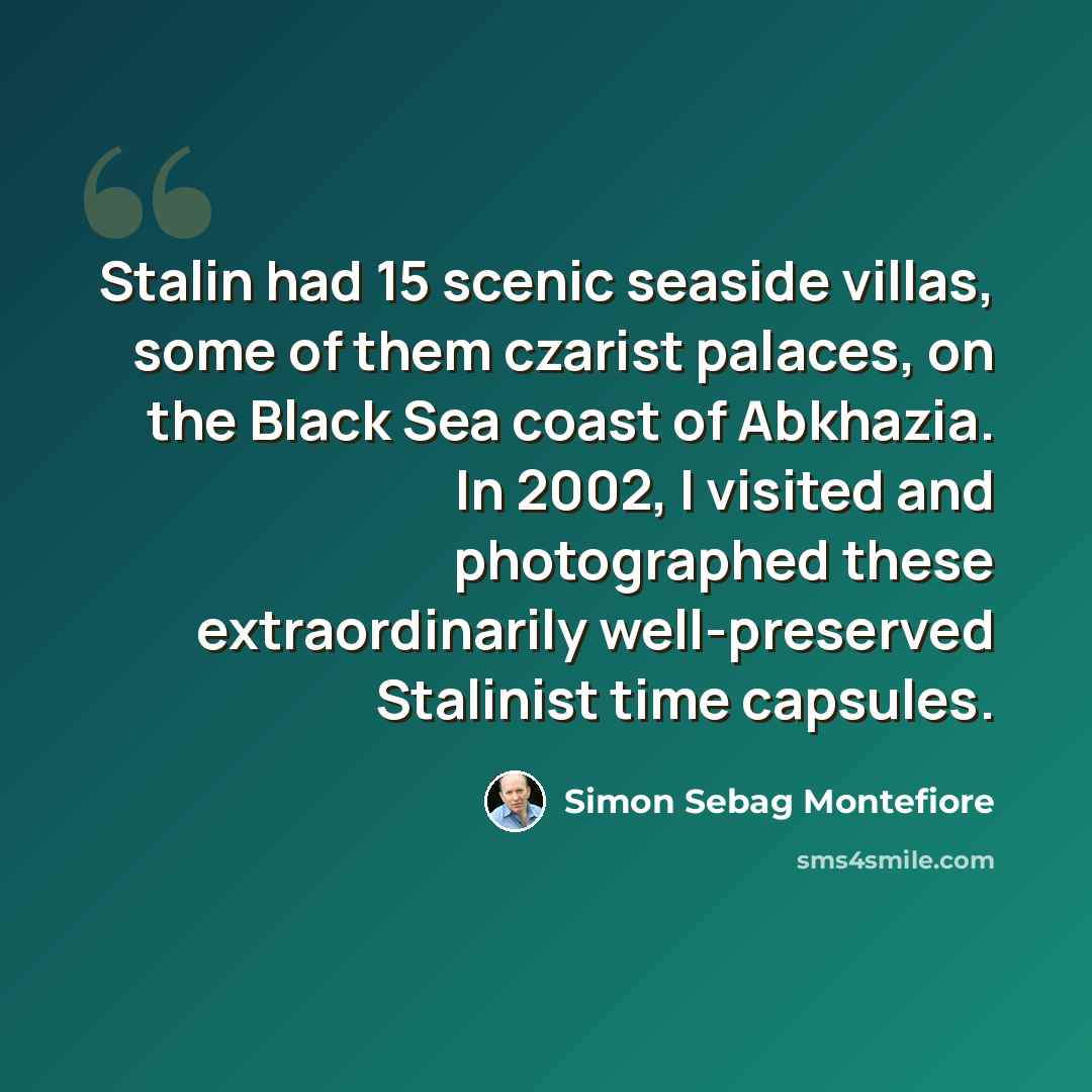 “Stalin had 15 scenic seaside villas, some of them czarist palaces, on the Black Sea coast of Abkhazia. In 2002, I visited and photographed these extraordinarily well-preserved Stalinist time capsules.” quote by Simon Sebag Montefiore