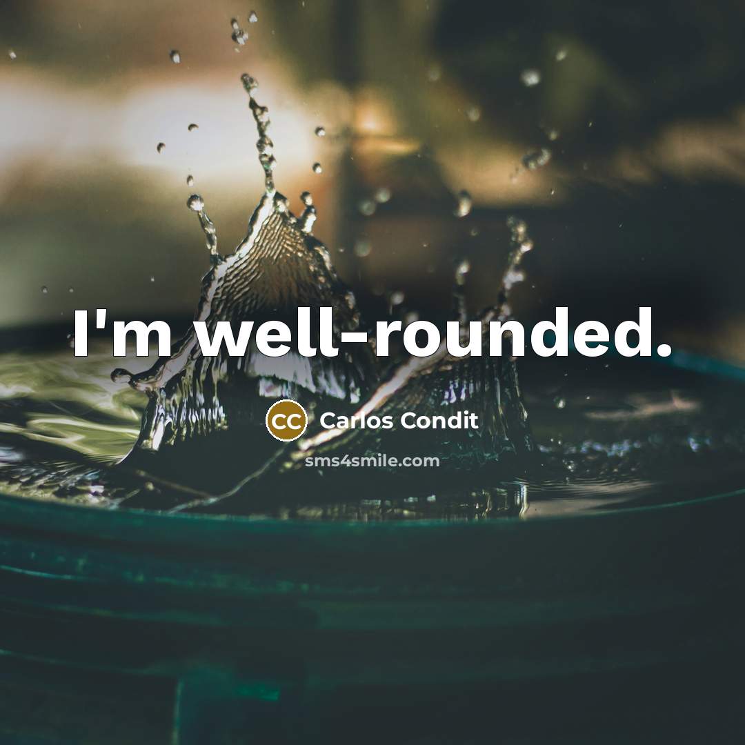 “I'm well-rounded.” quote by Carlos Condit