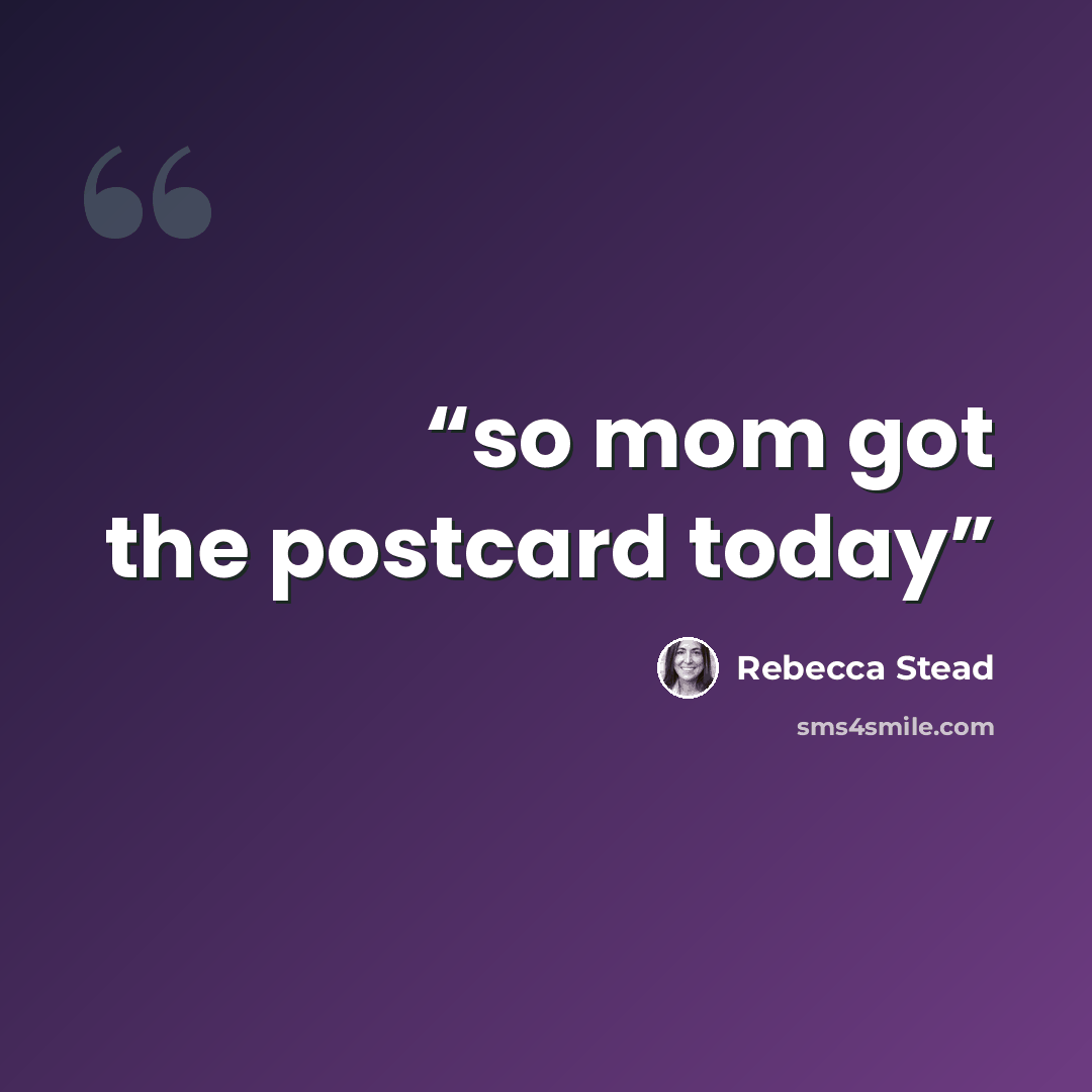 “so mom got the postcard today” quote by Rebecca Stead