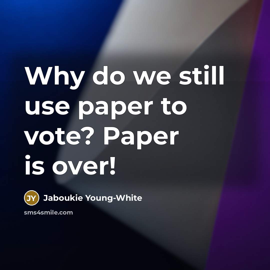“Why do we still use paper to vote? Paper is over!” quote by Jaboukie Young-White