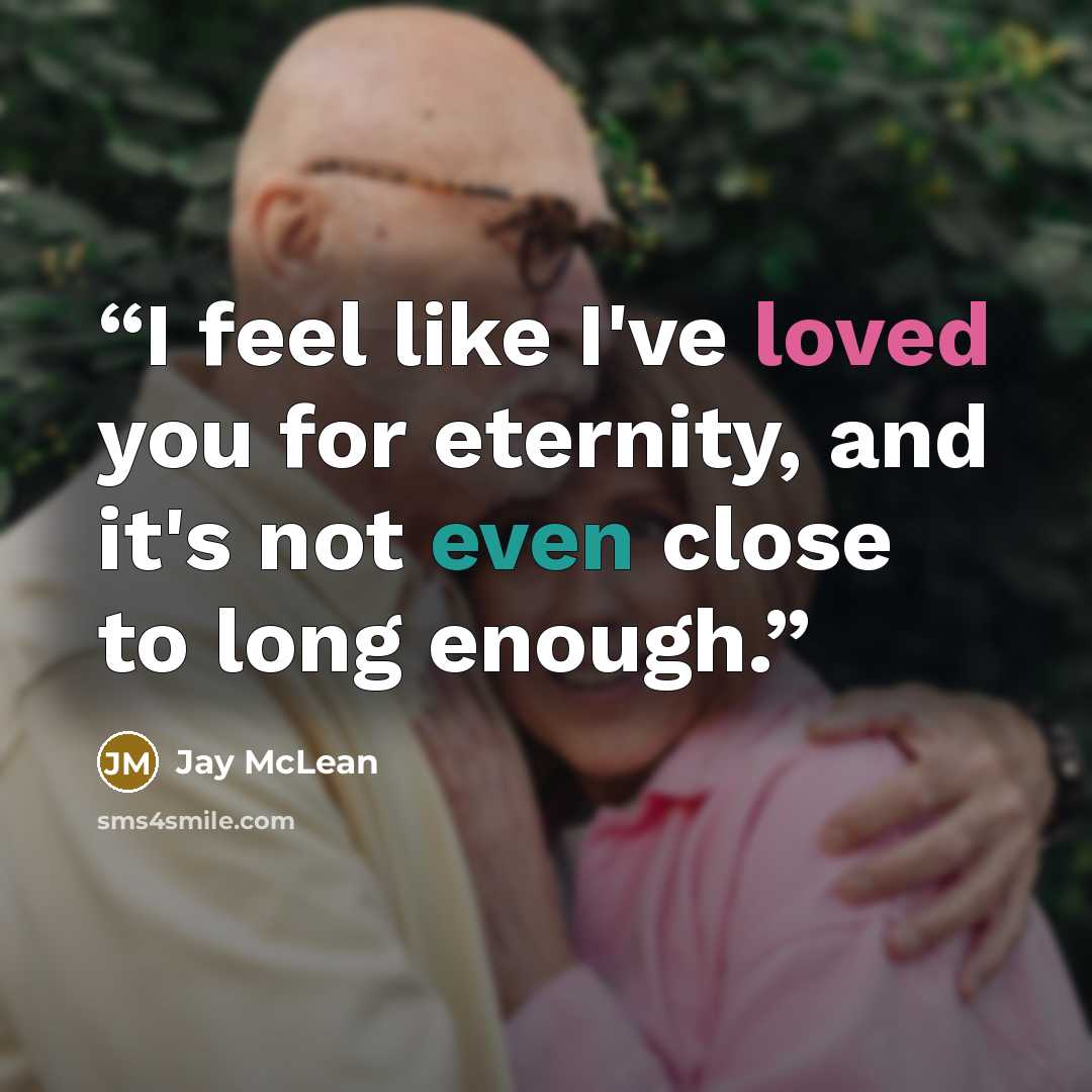 “I feel like I've loved you for eternity, and it's not even close to long enough.” quote by Jay McLean