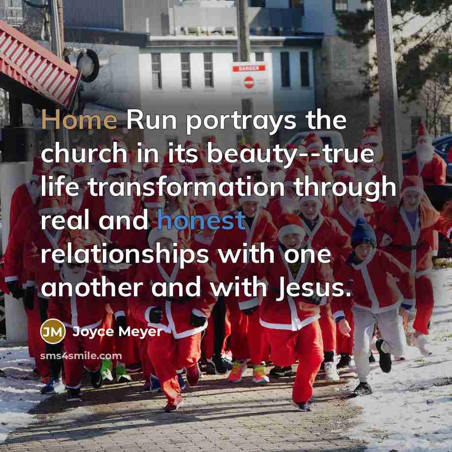 “Home Run portrays the church in its beauty--true life transformation through real and honest relationships with one another and with Jesus.” quote by Joyce Meyer