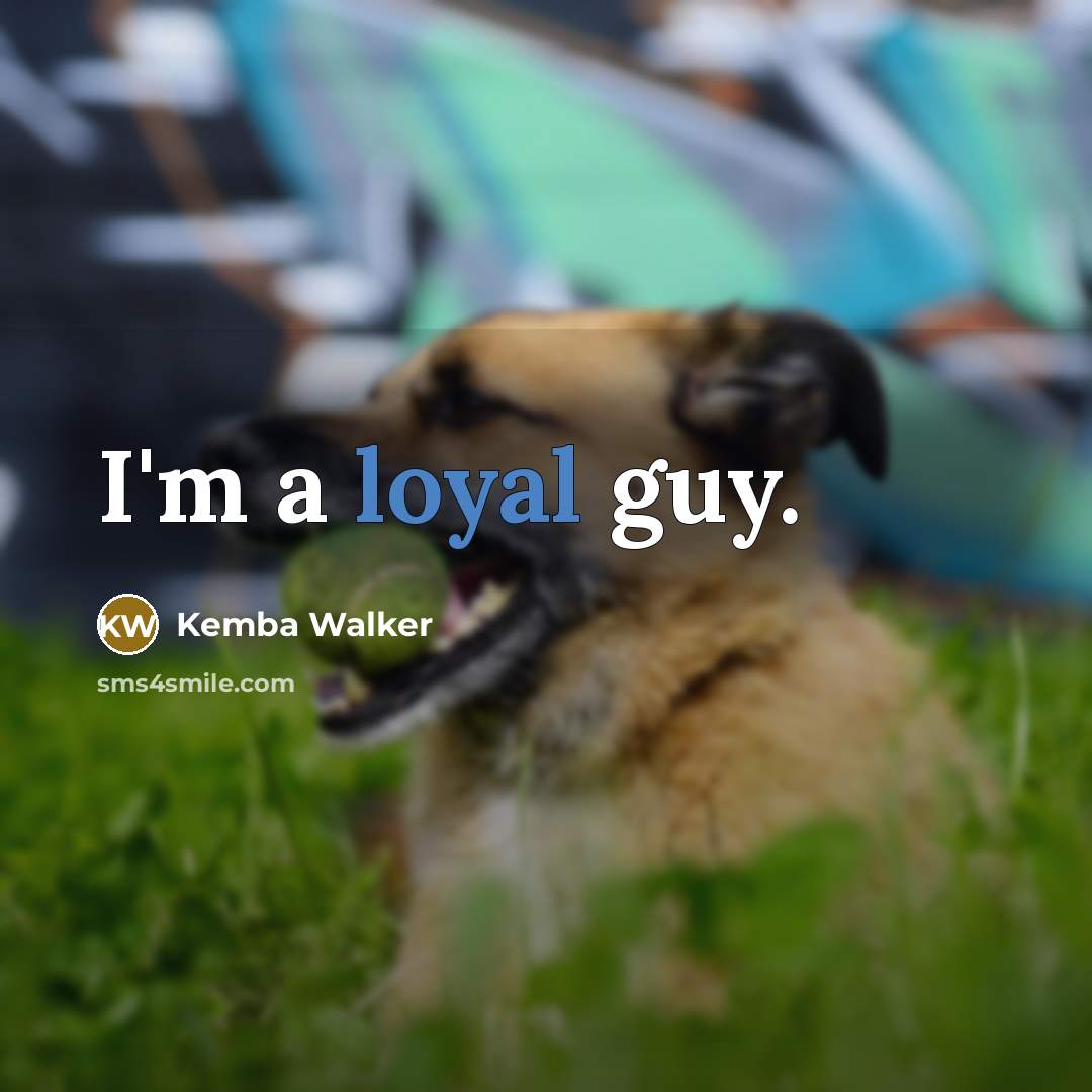 “I'm a loyal guy.” quote by Kemba Walker