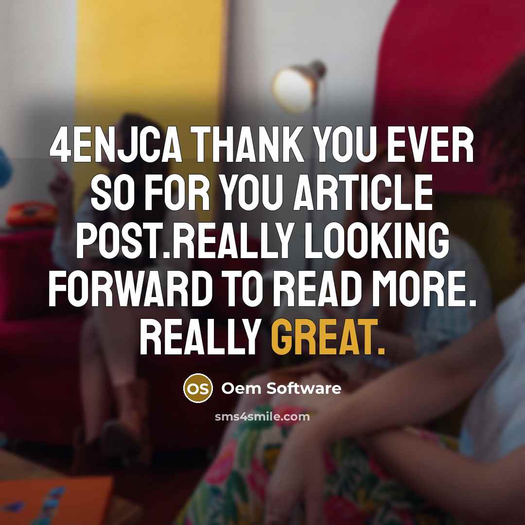 “4enJca Thank you ever so for you article post.Really looking forward to read more. Really Great.” quote by Oem Software
