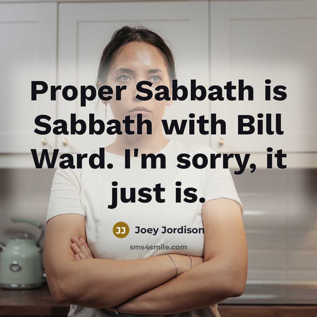 “Proper Sabbath is Sabbath with Bill Ward. I'm sorry, it just is.” quote by Joey Jordison